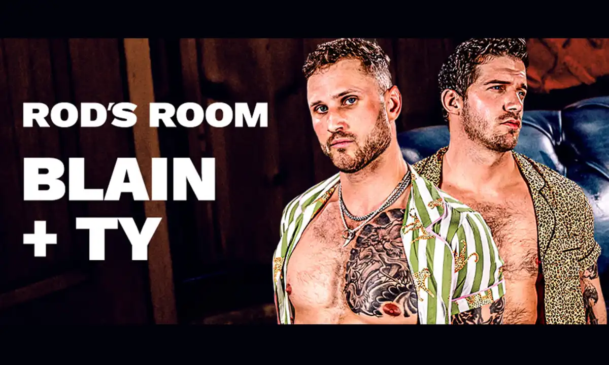 Blain O'Connor & Ty Roderick Star in Rod's Room Scene "Blain + Ty"