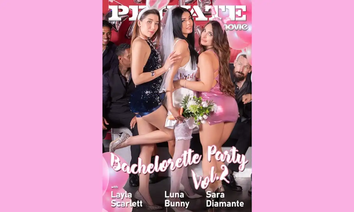 Private Releases Bachelorette Party Vol. 2, Directed by Xavi Rocka