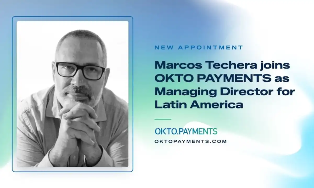 OKTO Payments Appoints Marcos Techera as LATAM Managing Director