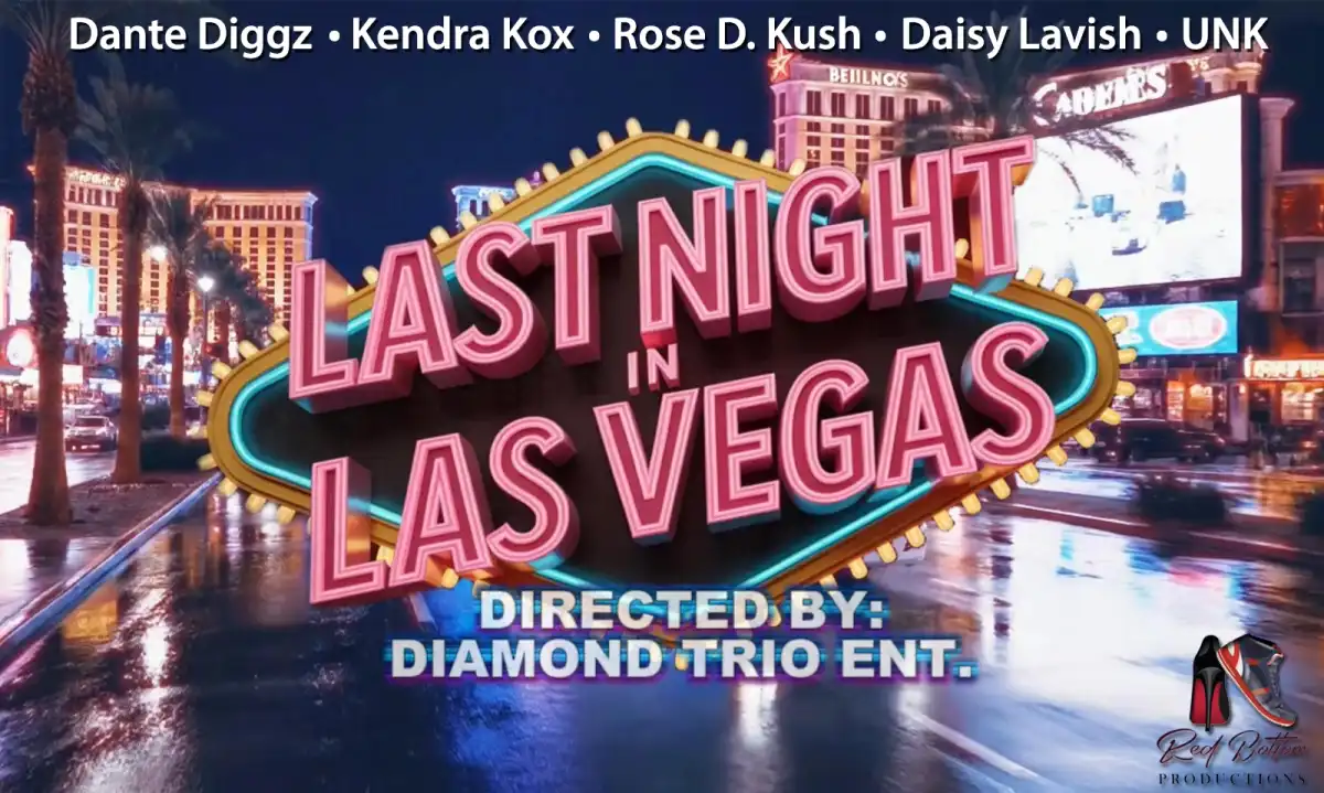 Red Bottom Productions' 'Last Night in Las Vegas': A Wild Ride with Kendra, Rose, Daisy, and Dante